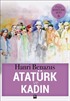 Atatürk ve Kadın