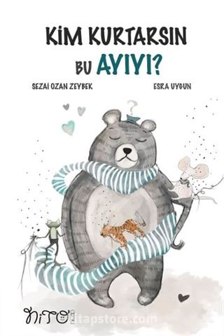 Kim Kurtarsın Bu Ayıyı