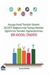 Avrupa Kredi Transfer Sistemi (ECVET) Bağlamında Türkiye Mesleki Eğitiminin Yeniden Yapılandırılması