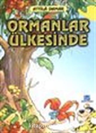 Ormanlar Ülkesinde