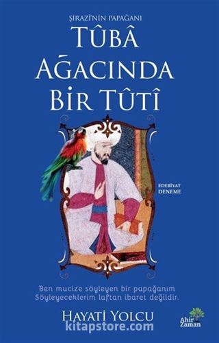 Tuba Ağacında Bir Tuti