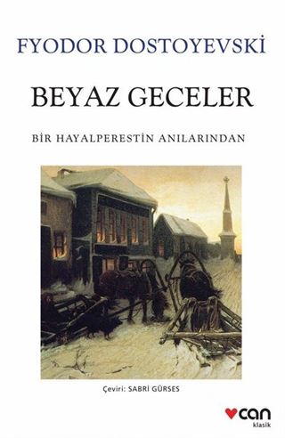 Beyaz Geceler (Beyaz Kapak)