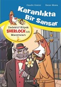 Karanlıkta Bir Sansar / Dedektif Köpek Sherlock'un Maceraları