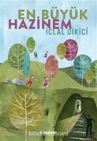 En Büyük Hazinem