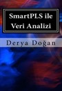 SmartPLS ile Veri Analizi