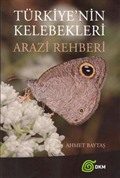 Türkiye'nin Kelebekleri Arazi Rehberi