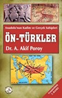 Anadolu'nun Kadim ve Gerçek Sahipleri Ön-Türkler