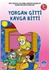 Yorgan Gitti Kavga Bitti / 3. Sınıf 100 Temel Eserden Seçmeler Set 1