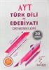 AYT Türk Dili ve Edebiyatı Denemeleri
