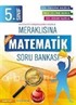 5 Sınıf Meraklısına Matematik Soru Bankası