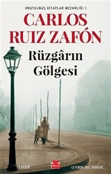 Rüzgarın Gölgesi / Unutulmuş Kitaplar Mezarlığı 1