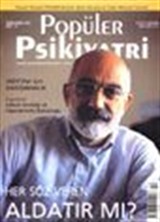 Popüler Psikiyatri Dergisi Kasım-Aralık 2002 Sayı: 10