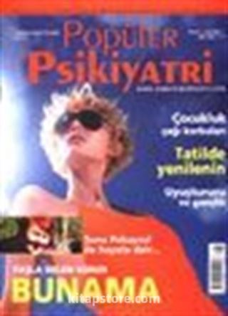 Popüler Psikiyatri Dergisi Temmuz-Ağustos 2002 Sayı:8