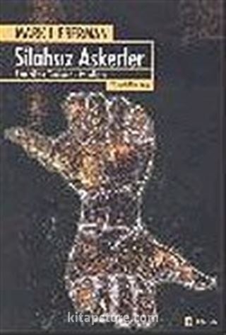 Silahsız Askerler Amerikan Tarihinde Pasifizm