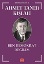 Ben Demokrat Değilim / Bütün Eserleri 5