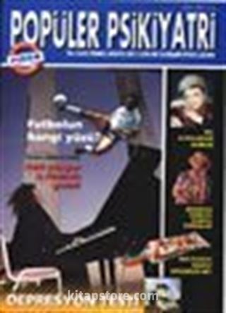 Popüler Psikiyatri Dergisi Temmuz-Ağustos 2001 Sayı:2