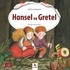 Hansel ve Gretel / Dünya Klasikleri Dizisi