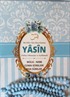 Mevlitler İçin Hazırlanmış Yasin Türkçe Okunuşlu ve Açıklamalı (Tesbih Hediyeli) (Mavi)