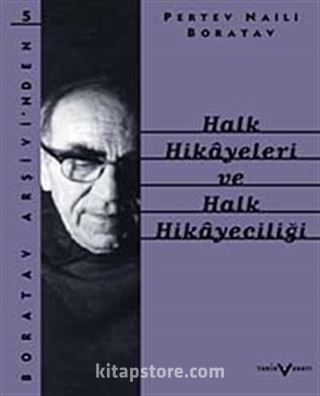 Halk Hikayeleri ve Halk Hikayeciliği