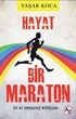 Hayat Bir Maraton