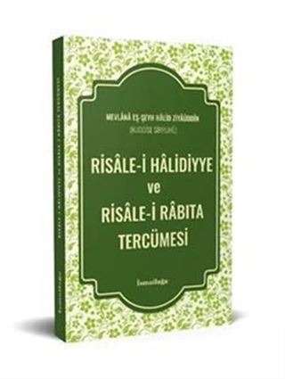 Risale-i Halidiyye ve Risale-i Rabıta Tercümesi