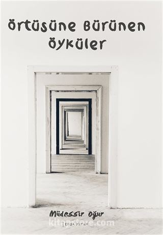 Örtüsüne Bürünen Öyküler