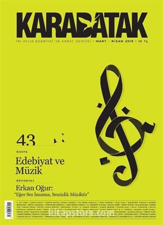 Karabatak İki Aylık Edebiyat ve Sanat Dergisi Mart-Nisan 2019 Sayı:43
