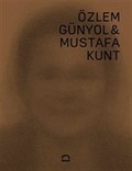 Özlem Günyol - Mustafa Kunt