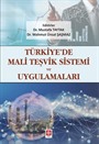 Türkiye'de Mali Teşvik Sistemi ve Uygulamaları