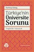 Türkiye'nin Üniversite Sorunu