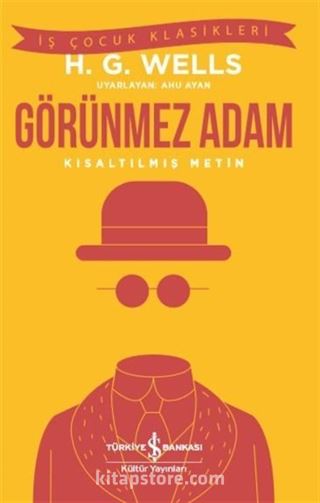 Görünmez Adam (Kısaltılmış Metin)