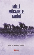 Milli Mücadele Tarihi (1918-1923)