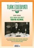 Türk Edebiyatı Aylık Fikir ve Sanat Dergisi Sayı: 546 Nisan 2019