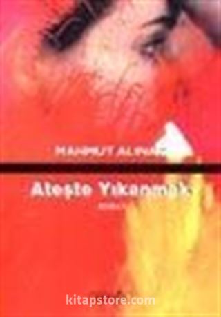 Ateşte Yıkanmak