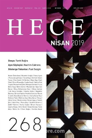 Sayı:268 Nisan 2019 Hece Aylık Edebiyat Dergisi