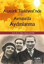Atatürk Türkiyesi'nde ve Avrupada Aydınlanma