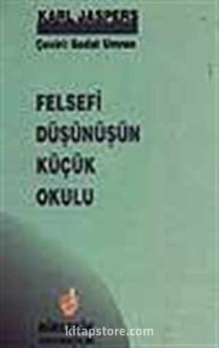 Felsefi Düşünüşün Küçük Okulu