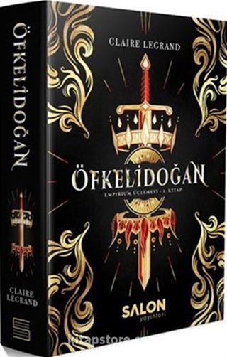 Öfkelidoğan / Empirium Üçlemesi 1. Kitap (Ciltli)