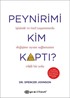 Peynirimi Kim Kaptı? (Ciltli)