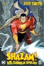 Shazam! / Kötü Canavarlar Topluluğu