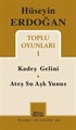 Hüseyin Erdoğan / Toplu Oyunları 1