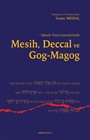 Yahudi Dini Literatüründe Mesih, Deccal ve Gog-Magog