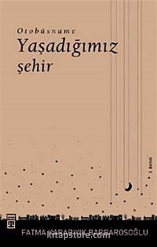 Yaşadığımız Şehir