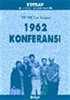 TKP MK Dış Bürosu 1962 Konferansı