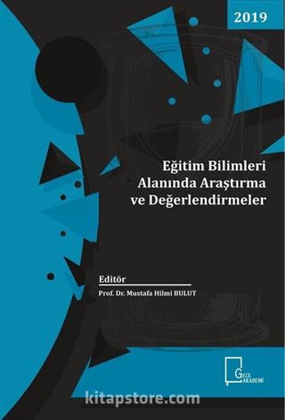 Eğitim Bilimleri Alanında Araştırma ve Değerlendirmeler