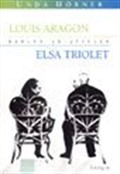 Aşklar ve Çiftler- Louis Aragon ve Elsa Triolet