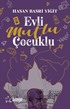 Evli Mutlu Çocuklu