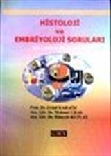 Histoloji ve Embriyoloji Soruları Tus ve Diğer Sınavlar İçin