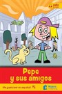 Pepe Y Sus Amigos +Audio Descargable A1 (¡Me Gusta Leer En Español!