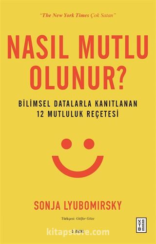 Nasıl Mutlu Olunur?